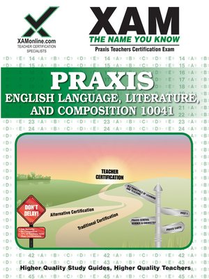 cover image of PRAXIS English Language, Literature, and Composition 10041